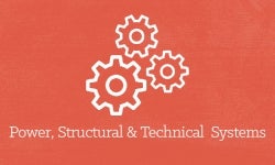 Power, Structural & Technical Systems