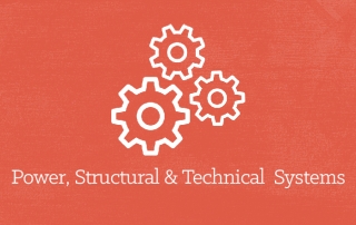 Power, Structural & Technical Systems