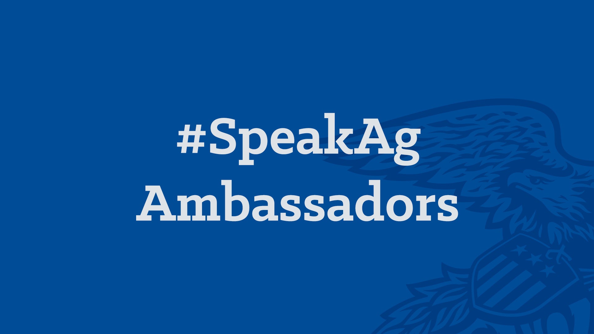 SpeakAg Ambassadors SpeakAg Ambassadors