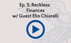 Episode 5 Reckless Finances