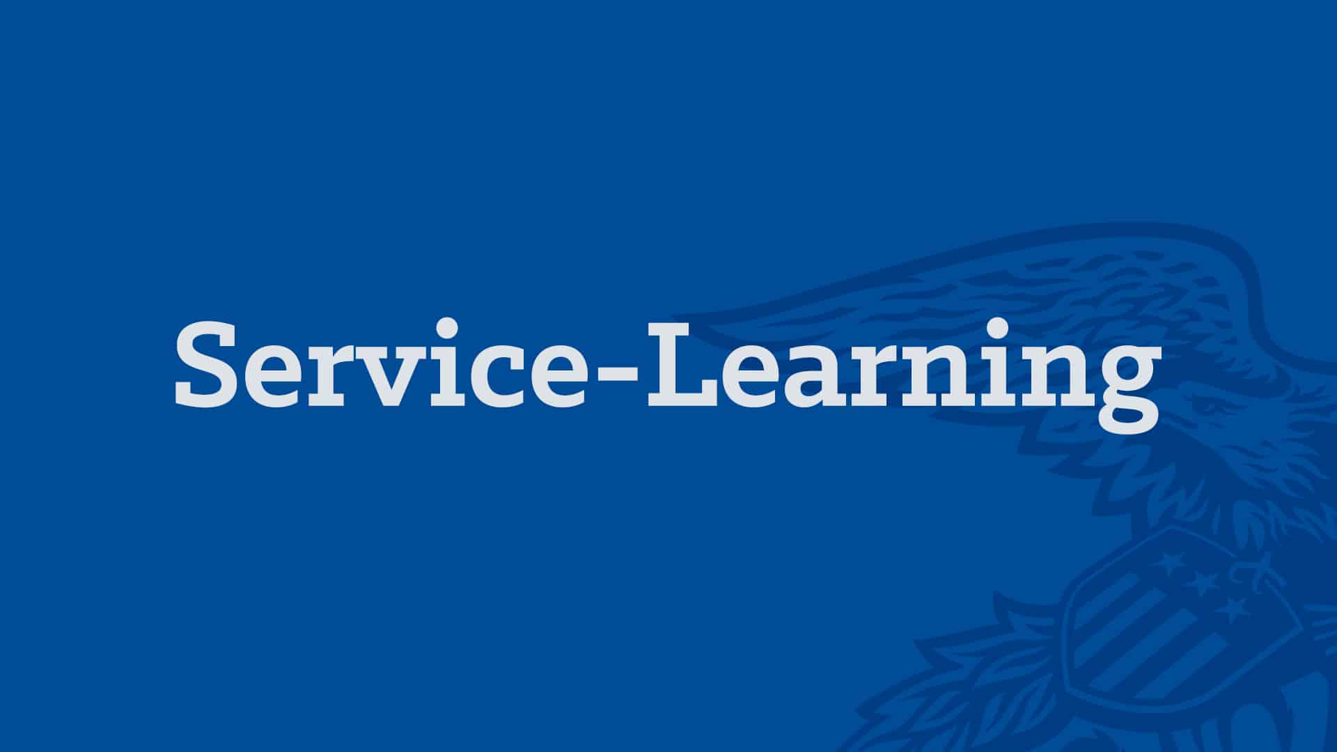 Living to Serve - Types of Service - Service Learning
