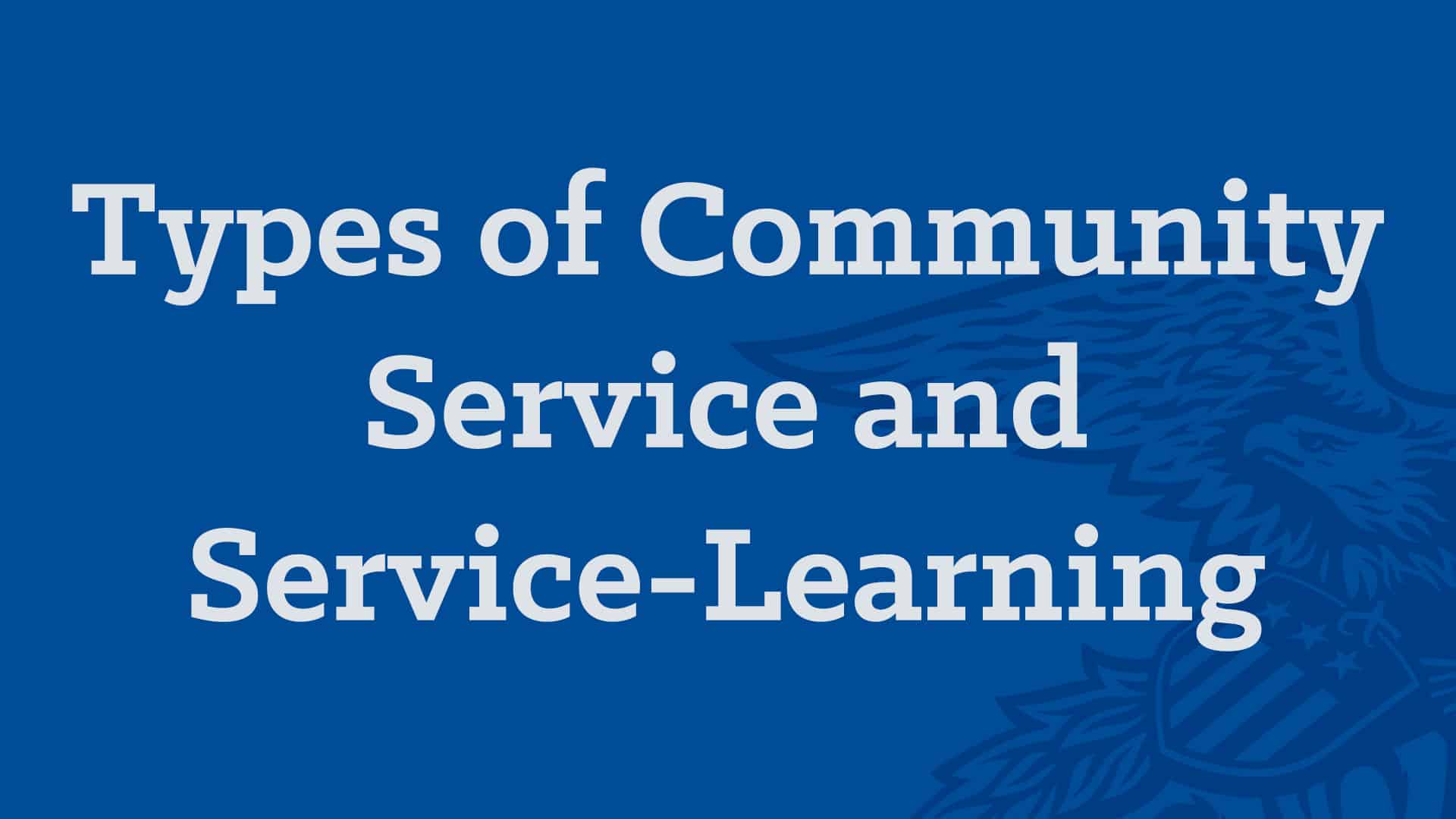 Living to Serve - Types of Service - Type of Community Service