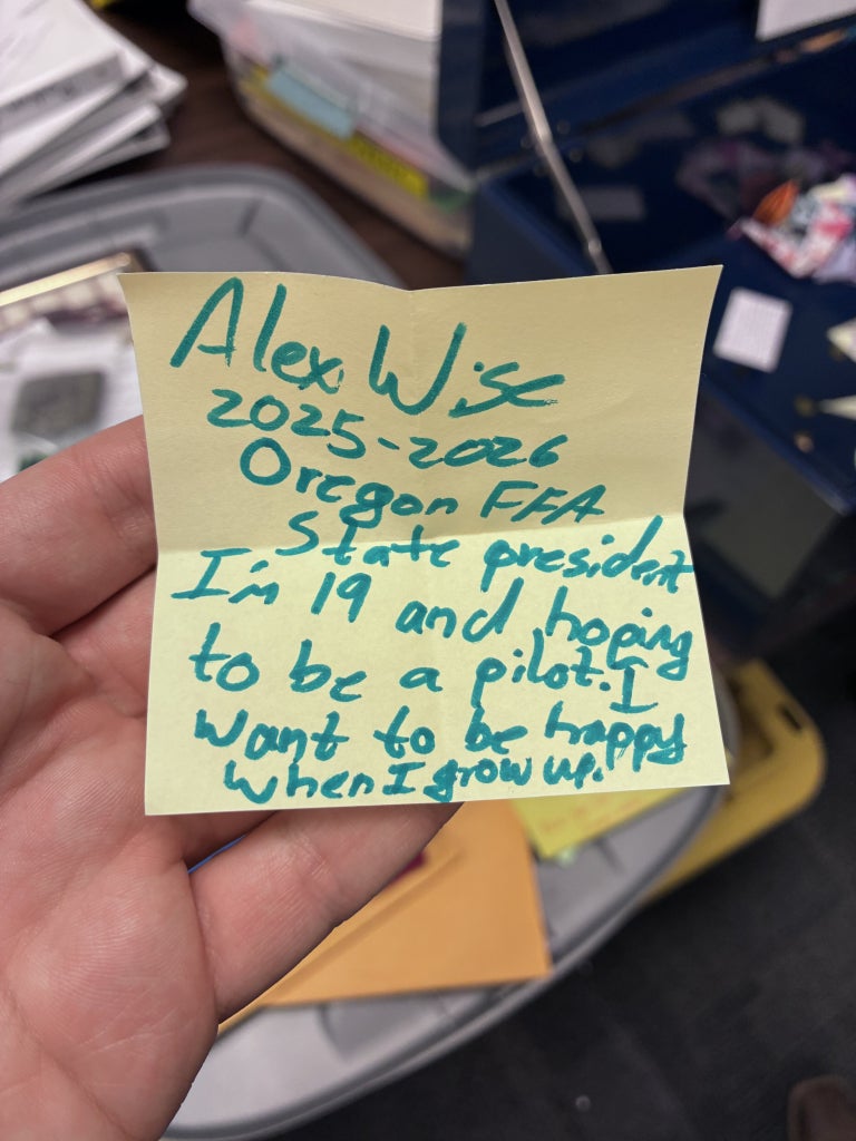 2025-26 Oregon FFA State President Alex Wise’s note for the future.